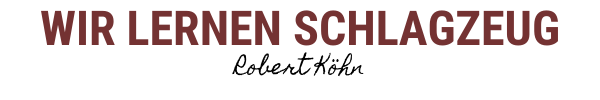 Wir lernen Schlagzeug